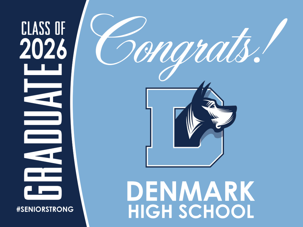 Denmark High School Graduation Yard Sign
