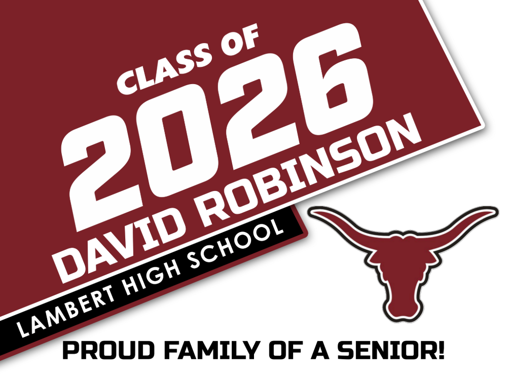Lambert High School Graduation Yard Sign