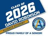 Alliance Academy Graduation Yard Sign