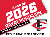 Forsyth Central High School Graduation Yard Sign