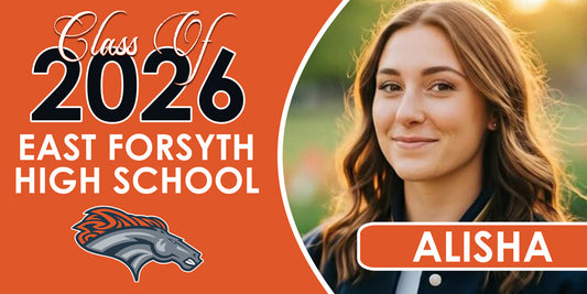 East Forsyth High School Graduation Banner