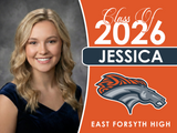 East Forsyth High School Graduation Yard Sign