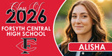 Forsyth Central High School Graduation Banner