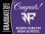 North Forsyth High School Graduation Yard Sign